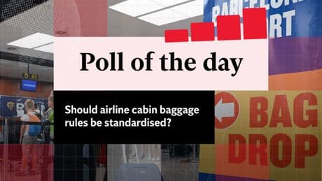 Voices: Poll of the day: Should airline baggage rules be standardised?