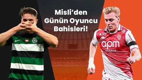 Viktor Gyökeres ve Mika Biereth seriye bağladı! İşte Misli’den günün oyuncu bahisleri