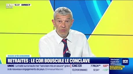 Doze d'économie : Retraites, le COR bouscule le conclave - 09/06