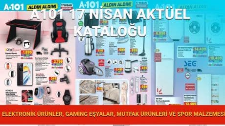 A101 Market 17 Nisan aktüel kataloğu yayımlandı: Oyuncu koltuğu-masası, Fritöz, salıncak ve kamp sandalyesi geliyor