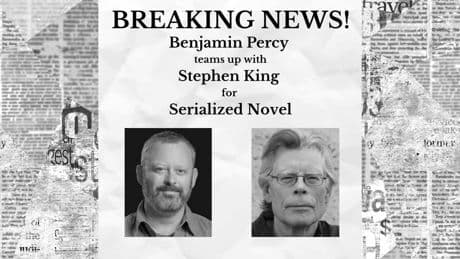 Extra! Extra! Stephen King Returns To Post-Pandemic Apocalypse With Benjamin Percy’s ‘The End Times’ At Bad Hand Books