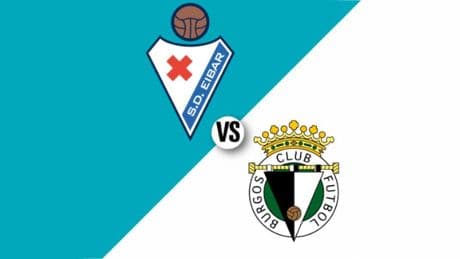 Eibar - Burgos CF, en directo hoy | LaLiga HyperMotion