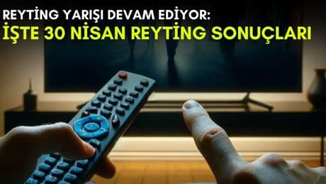 Kanalların rekabeti bitmek bilmiyor! Bu dizi ortalığı kasıp kavurmaya devam ediyor: İşte 30 Nisan reyting sonuçları