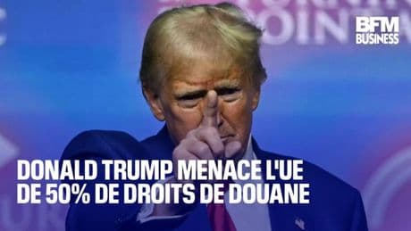 Donald Trump relance la guerre commerciale avec l'Europe