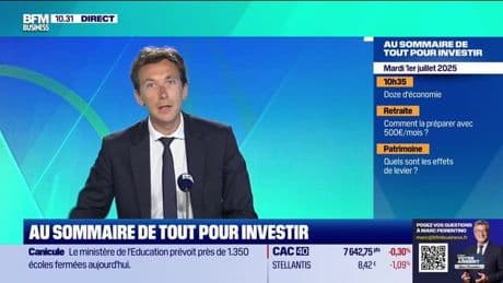 Tout pour investir : Partie 1 - 01/07
