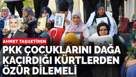 Ahmet Taşgetiren yazdı: PKK çocuklarını dağa kaçırdığı Kürtlerden özür dilemeli
