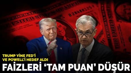 Trump’tan Fed’e çağrı: Faizleri “tam puan” düşür