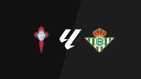 Celta - Betis, en directo La Liga: resultado, goleadores y estadísticas en vivo