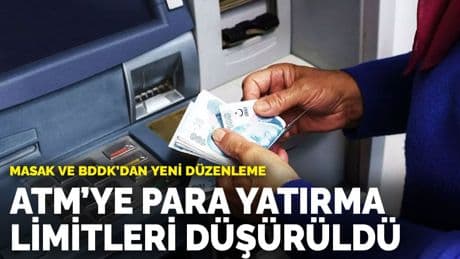 MASAK ve BDDK’dan yeni düzenleme: ATM’ye para yatırma limitleri düşürüldü