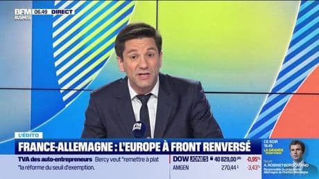 L’Edito de Raphaël Legendre : France-Allemagne, l'Europe à front renversé - 07/05