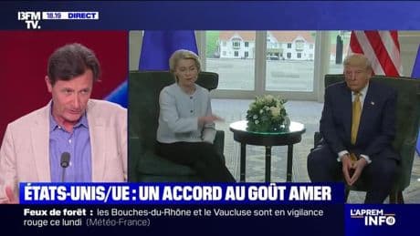 Story 3 : Accord UE-États-Unis, un deal gagnant pour Trump ? - 28/07