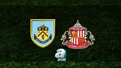 Burnley - Sunderland maçı ne zaman? Saat kaçta ve hangi kanalda canlı yayınlanacak? | İngiltere Premier  Lig