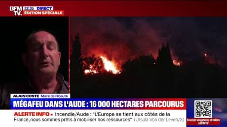 Incendie dans l'Aude: "Il faut absolument que l'État nous vienne en aide, maintenant et à l'avenir", souligne Alain Coste, maire de Ribaute