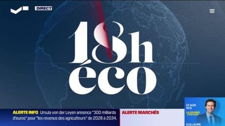 Le 18h Eco - Mercredi 16 juillet