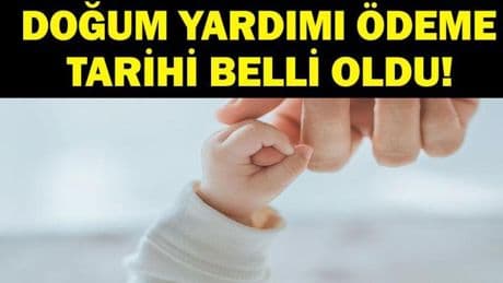 SON DAKİKA DOĞUM YARDIMI ÖDEME TARİHİ BELLİ OLDU! 2025 5 Bin TL Doğum Yardımı Ne Zaman Yatacak?