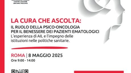 'La cura che ascolta', Ail promuove primo convegno nazionale di psiconcologia