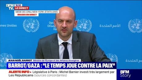 Reconnaissance de l'État de Palestine: "La France réaffirme le droit du peuple palestinien à l'autodétermination", déclare Jean-Noël Barrot à l'ONU