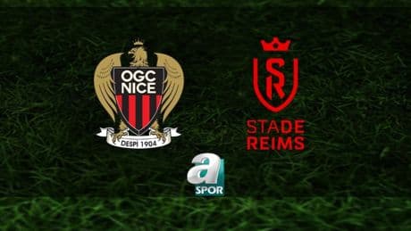Nice-Reims maçı ne zaman, saat kaçta ve hangi kanalda canlı yayınlanacak? | Fransa Ligue 1