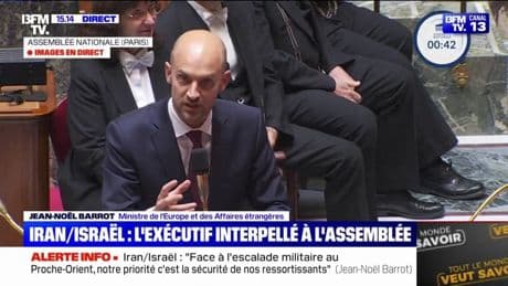 Guerre Iran/Israël: "Nos agents sont à leur poste et c'est leur honneur", déclare Jean-Noël Barrot, le ministre des Affaires étrangères