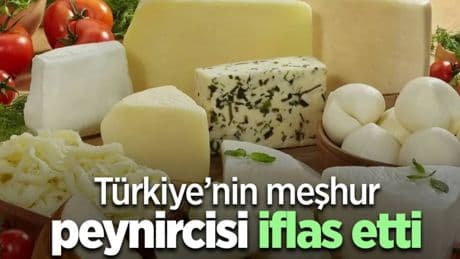 Türkiye’nin ünlü peynir markası iflas etti! Market raflarından bir bir toplanmaya başlandı