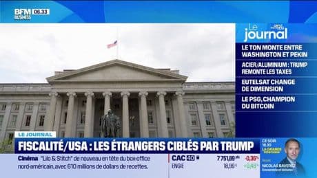 Les étrangers ciblés par les mesures fiscales de Donald Trump