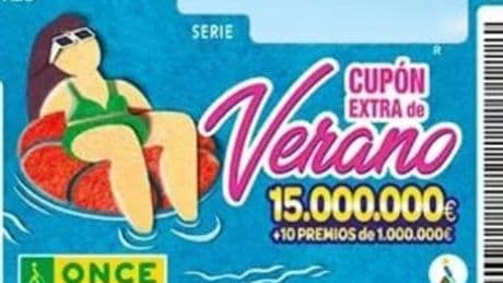 El Cupón Extra de Verano la ONCE pone en juego 15 millones a un solo décimo: listado de premios y horario