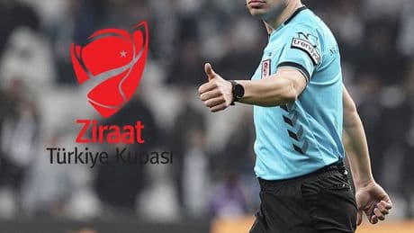 TFF'den resmi açıklama geldi! Türkiye Kupası finalinin hakemi belli oldu