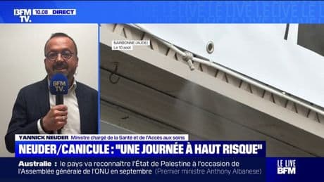 Canicule: "C'est une journée à haut risque qui nécessite la mobilisation de tout le monde", assure Yannick Neuder, ministre chargé de la Santé