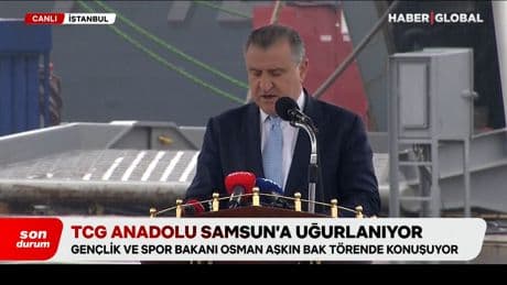TCG Anadolu Samsun’a uğurlanıyor