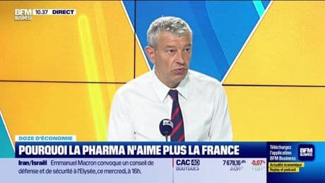 Doze d'économie : Pourquoi la pharma n'aime plus la France ? - 18/06