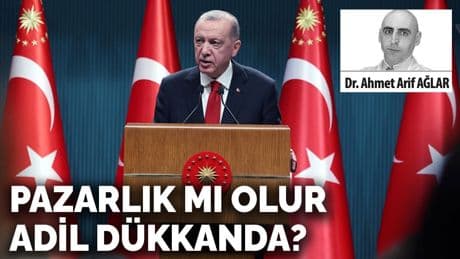 Pazarlık mı olur adil dükkanda?