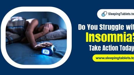 Do You Struggle with Insomnia? Take Action Today!