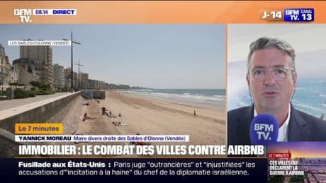 7 MINUTES POUR COMPRENDRE - Immobilier: le combat des villes contre Airbnb