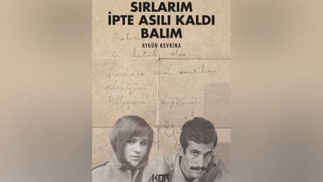 Sırlarım İpte Asılı Kaldı Balım: Aygün Kevrina’dan Deniz Gezmiş’e yazılmış bir hatıra
