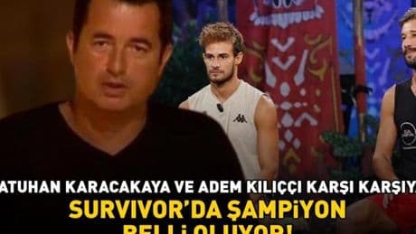 SURVIVOR 2025'TE ŞAMPİYON BELLİ OLUYOR! Batuhan Karacakaya ve Adem Kılıççı kupa için canlı yayında karşı karşıya!