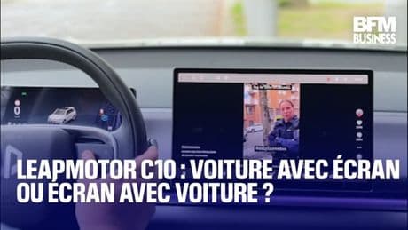Leapmotor C10 : voiture avec écran ou écran avec voiture ?