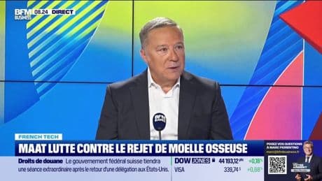 French Tech : Maat lutte contre le rejet de moelle osseuse - 07/08