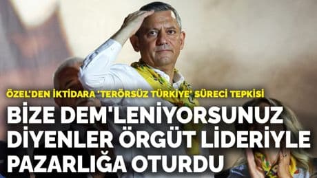 Özel: Bize DEM'leniyorsunuz diyenler örgüt lideriyle pazarlığa oturdu