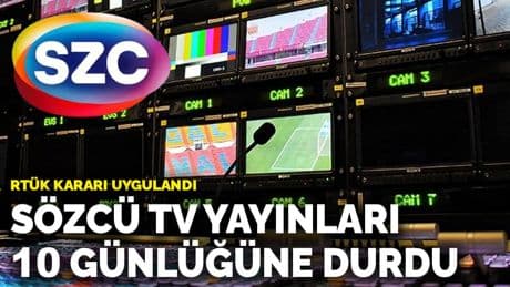RTÜK kararı uygulandı! Sözcü TV yayınları 10 günlüğüne durdu