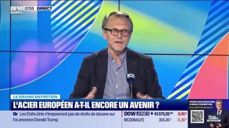 Le Grand entretien : L’acier européen a-t-il encore un avenir ? - 12/08