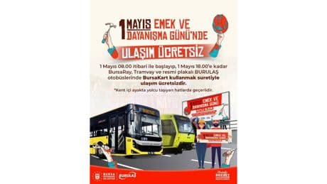 1 Mayıs'ta ulaşım ücretsiz
