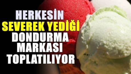 Zincir marketlerde satılıyordu: Ünlü dondurma markası için toplama kararı! Sakın ağzınıza sürmeyin