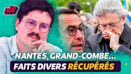 Faits divers : la récupération, un sport national ? | ÇA IRA !