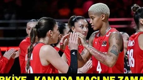 FİLENİN SULTANLARI GRUPTA LİDERLİK PEŞİNDE: Türkiye - Kanada Maçı Ne Zaman, Saat Kaçta, Hangi Kanalda?