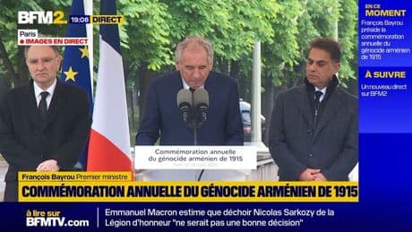 Commémoration du génocide arménien: "L'Arménie aura toujours la France à ses côtés", affirme François Bayrou