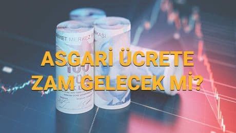 Asgari ücrete yeni düzenleme yapılacak mı? 2025 Asgari ücrete ara zam olacak mı, ne zaman zamlanacak?