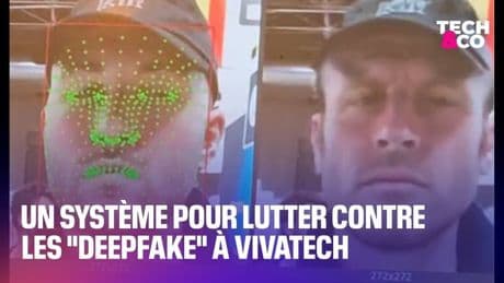 Un système pour lutter contre les arnaques au "deepfake" à Vivatech