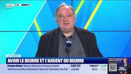 Le coach : Avoir le beurre et l'argent du beurre - 20/05