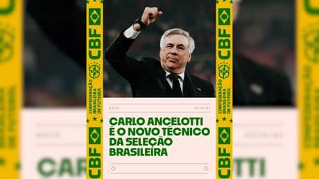 Ya es oficial: Brasil anuncia que Carlo Ancelotti ha firmado como seleccionador de la Canarinha
