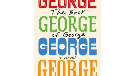 A cynic's struggles: 'The Book of George' wins Gabe Hudson Prize